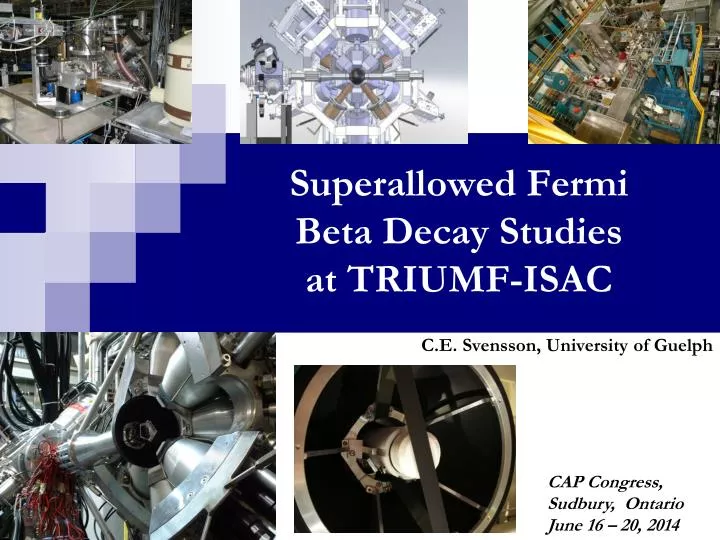 superallowed fermi beta decay studies at triumf isac