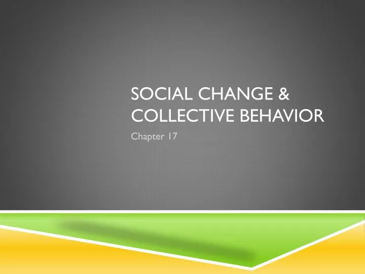 social change collective behavior