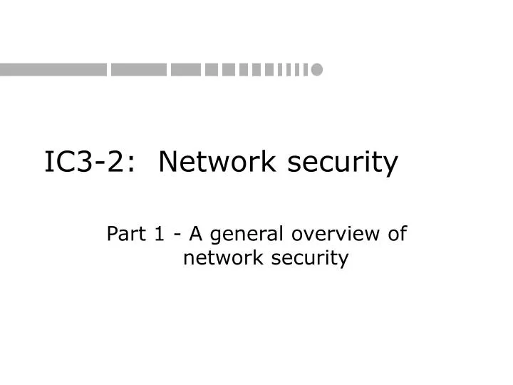 i c 3 2 network security