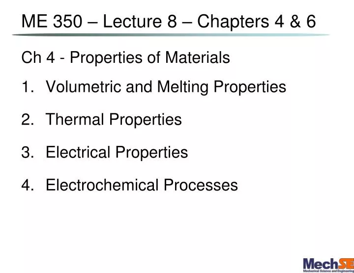 me 350 lecture 8 chapters 4 6