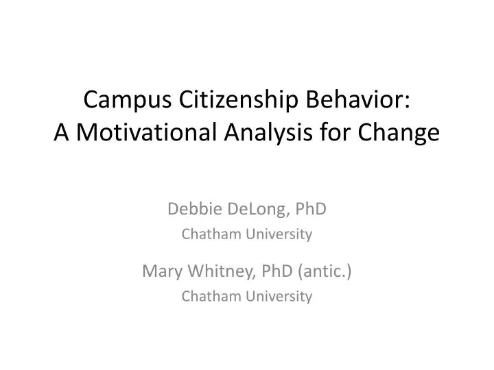 campus citizenship behavior a motivational analysis for change