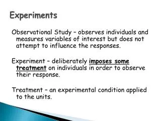 experiments