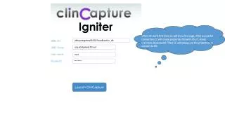 Launch ClinCapture