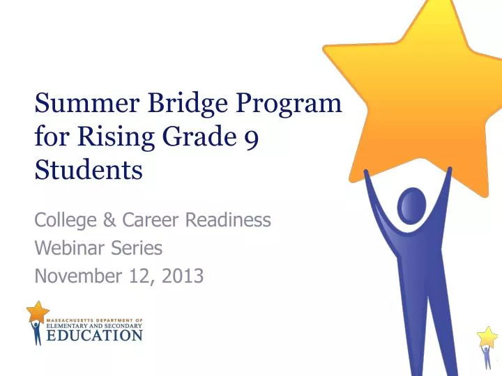 summer bridge program for rising grade 9 students