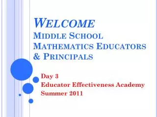 Welcome Middle School Mathematics Educators &amp; Principals