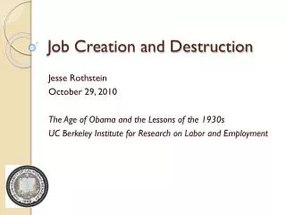 Job Creation and Destruction