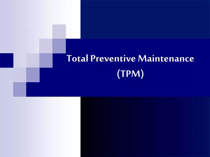total preventive maintenance tpm