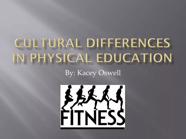 cultural differences in physical education