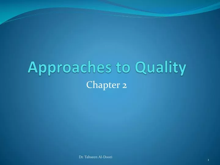 approaches to quality