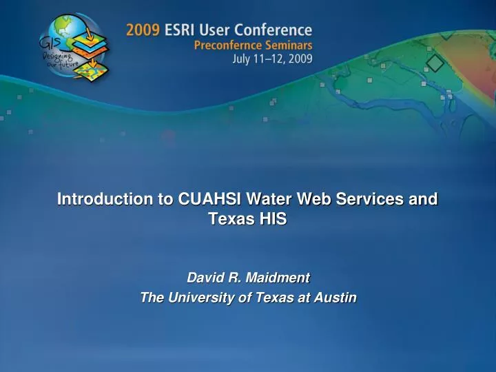 introduction to cuahsi water web services and texas his