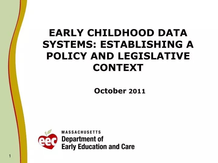 early childhood data systems establishing a policy and legislative context