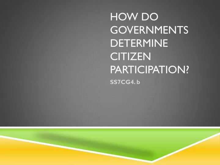 how do governments determine citizen participation