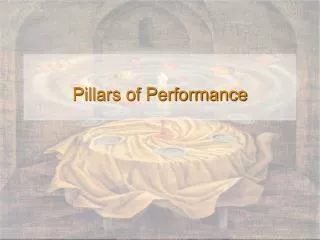Pillars of Performance