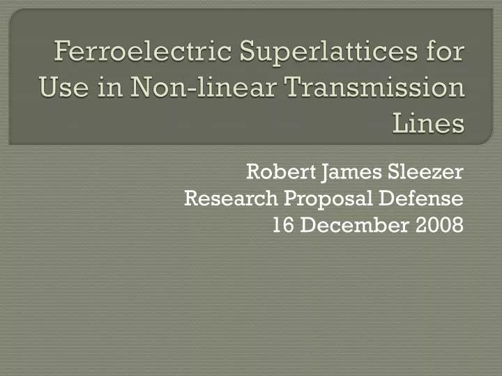 ferroelectric superlattices for use in non linear transmission lines