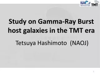 Study on Gamma-Ray Burst host galaxies in the TMT era