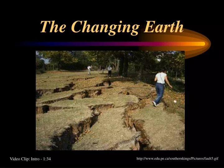 the changing earth