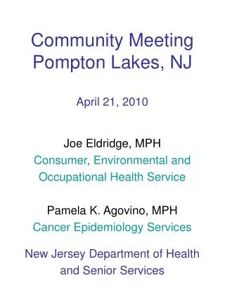 Community Meeting Pompton Lakes, NJ April 21, 2010