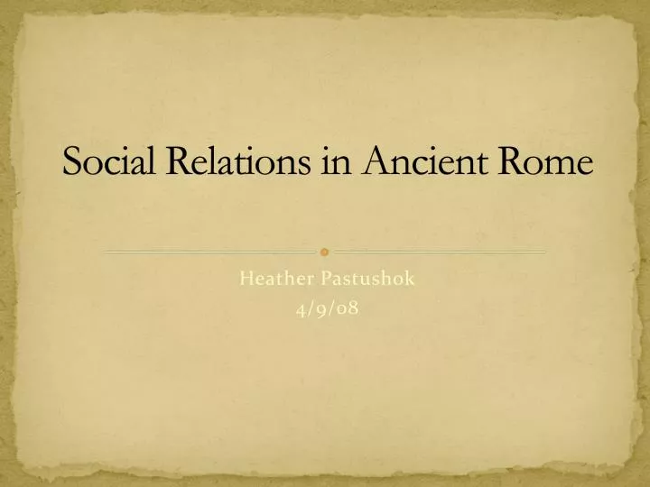 social relations in ancient rome