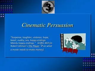 Cinematic Persuasion
