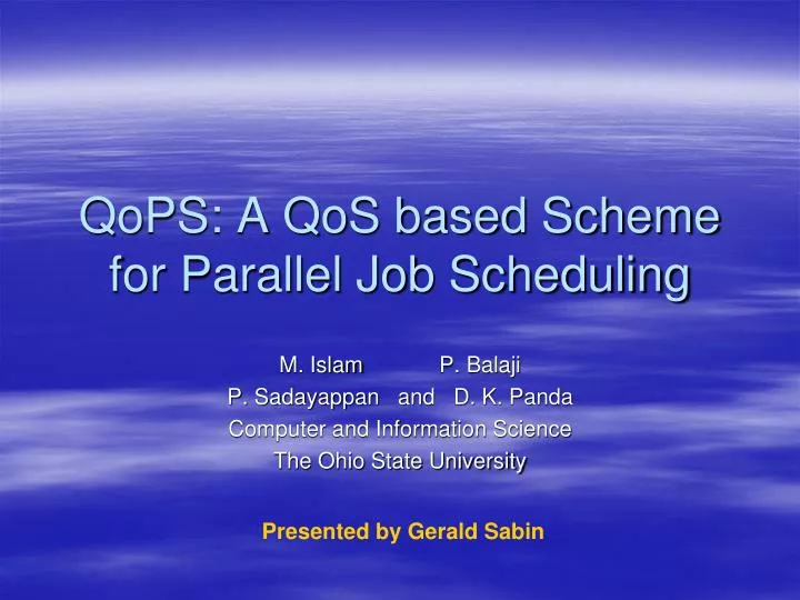 qops a qos based scheme for parallel job scheduling