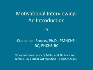Motivational Interviewing: An Introduction