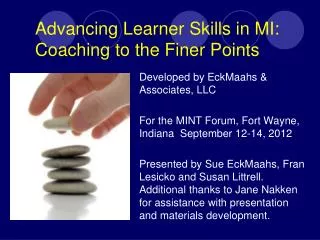 Advancing Learner Skills in MI: Coaching to the Finer Points