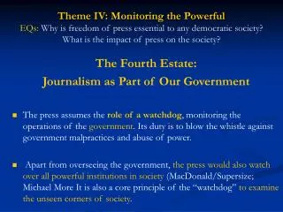 The Fourth Estate: Journalism as Part of Our Government