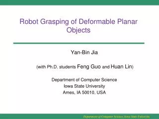 Robot Grasping of Deformable Planar Objects