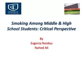 Smoking Among Middle &amp; High School Students: Critical Perspective