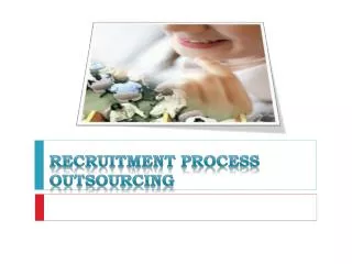RECRUITMENT PROCESS OUTSOURCING
