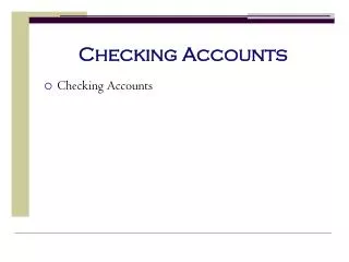 Checki ng Accounts