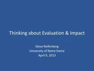 Thinking about Evaluation &amp; Impact