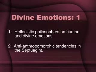 Divine Emotions: 1