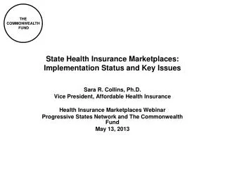 State Health Insurance Marketplaces: Implementation Status and Key Issues