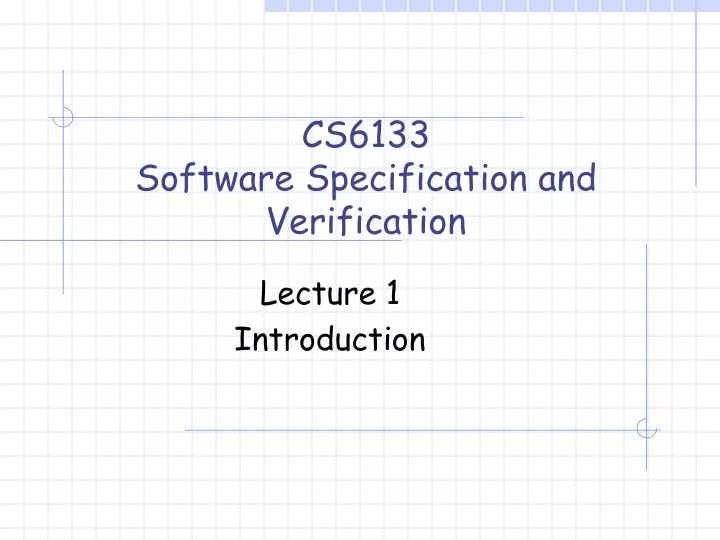 cs6133 software specification and verification