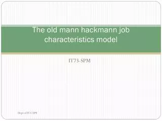 the old mann hackmann job characteristics model