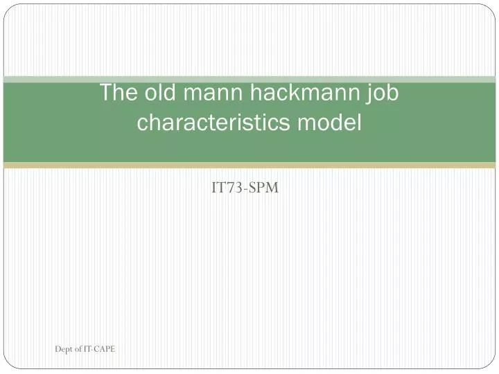the old mann hackmann job characteristics model