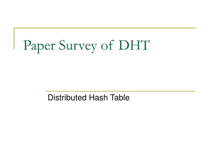 paper survey of dht