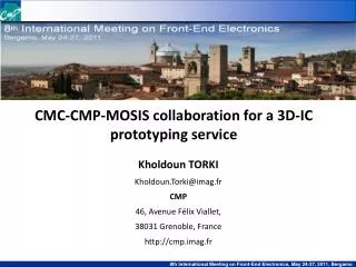CMC-CMP-MOSIS collaboration for a 3D-IC prototyping service