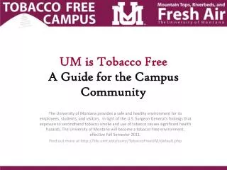 UM is Tobacco Free A Guide for the Campus Community