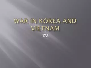 War in Korea and Vietnam