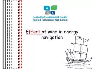 E f f e c t of wind in energy navigation