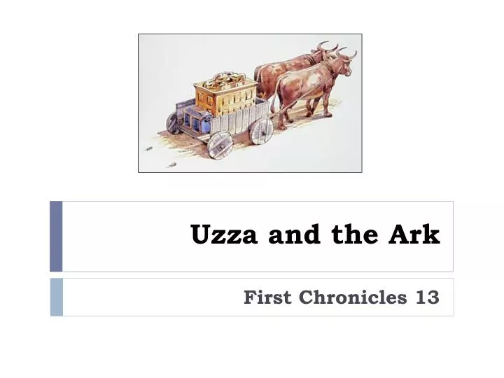 uzza and the ark