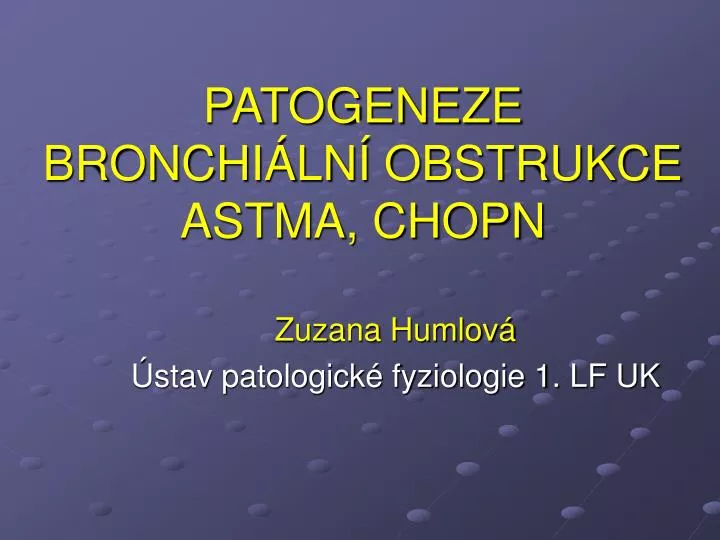 patogeneze bronchi ln obstrukce astma chopn