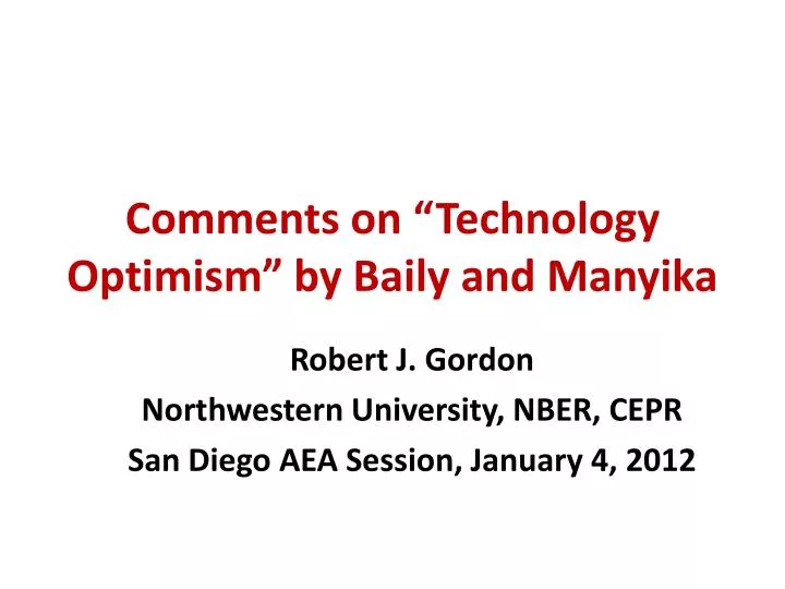 comments on technology optimism by baily and manyika