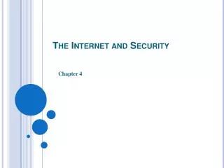 The Internet and Security