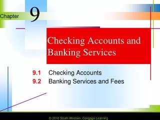 Checking Accounts and Banking Services