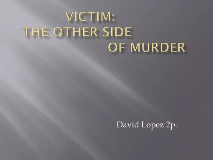 victim the other side of murder