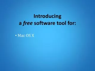 Introducing a free software tool for: