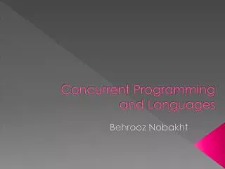 Concurrent Programming and Languages